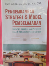 Image of Pengembangan Strategi Dan Model Pembelajaran