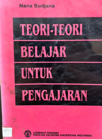 Image of Teori-teori Belajar Untuk Pengajaran