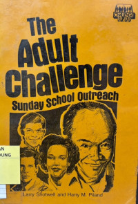 Image of The Adulth Challenge;Sunday School Outreach